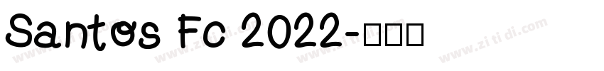 Santos Fc 2022字体转换